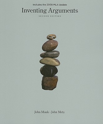 Inventing Arguments - Mauk, John, and Metz, John