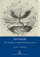 Invention: The Language of English Renaissance Poetics