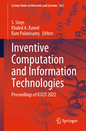 Inventive Computation and Information Technologies: Proceedings of ICICIT 2022