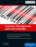 Inventory Management with SAP S/4HANA: The Comprehensive Guide