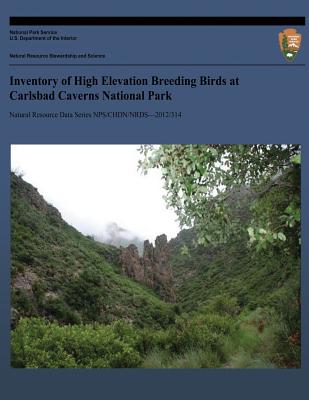 Inventory of High Elevation Breeding Birds at Carlsbad Caverns National Park - West, Steve