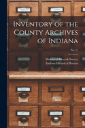Inventory of the County Archives of Indiana; No. 51