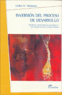 Inversion del Proceso de Desarrollo - Waisman, Carlos H