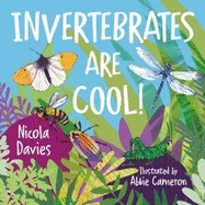 Invertebrates are Cool!