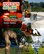 INVEST IN MALAWI - Visit Malawi - Celso Salles: Invest in Africa Collection