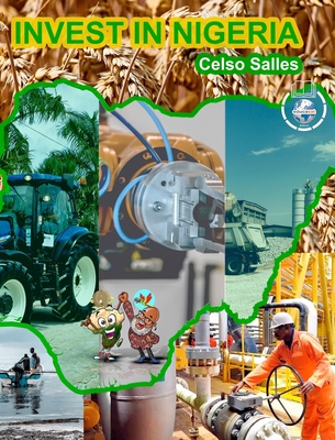 INVEST IN NIGERIA - Celso Salles: Invest in Africa Collection - Salles, Celso