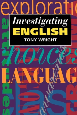 Investigating English - Wright, Tony, DM