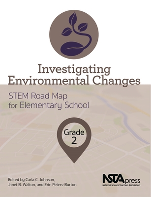 Investigating Environmental Changes, Grade 2 - Johnson, Carla