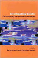 Investigating Gender