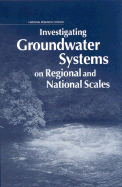 Investigating Groundwater Systems on Regional and National Scales