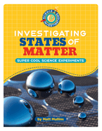 Investigating States of Matter