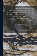 Investigation of the Classification of the Rodent Genus Eumys From the Middle Oligocene of the Big Badlands of South Dakota Using Multivariate Statistical Analysis: Fieldiana, Geology, Vol.39, No.3