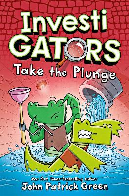 Investigators: Take the Plunge: A Laugh-Out-Loud Comic Book Adventure! - Green, John Patrick