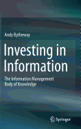 Investing in Information: The Information Management Body of Knowledge