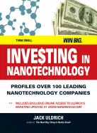 Investing in Nanotechnology: Think Small. Win Big