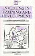 Investing in Training and Development: Turning Interest into Capital