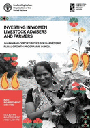Investing in women livestock advisers and farmers: Jharkhand Opportunities for Harnessing Rural Growth Programme in India