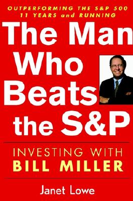 Investing with Bill Miller - Lowe, Janet