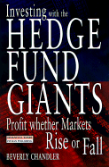 Investing with the Hedge Fund Giants