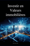 Investir en Valeurs immobilires