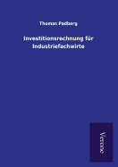 Investitionsrechnung fr Industriefachwirte