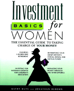 Investment Basics for Women: The Essential Guide to Taking Control of Your Finances