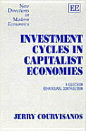 Investment Cycles in Capitalist Economies: A Kaleckian Behavioural Contribution