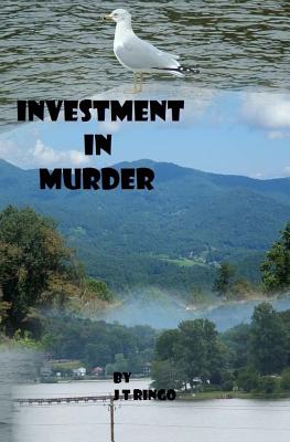 Investment In Murder - Ringo, J T