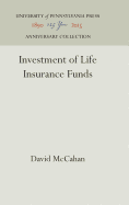 Investment of Life Insurance Funds