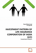 Investment Pattern of Life Insurance Corporation of India (LIC)