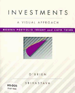 Investments: A Visual Approach: Volume I: Modern Portfolio Theory and Capm Tutor