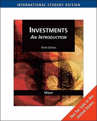 Investments: An Introduction By Herbert B Mayo - Alibris