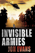 Invisible Armies - Evans, Jon