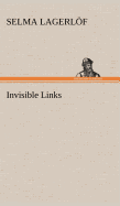 Invisible Links