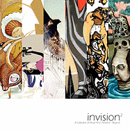 Invision 2: A Collection of Visual Art in Portland + Beyond