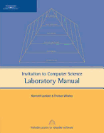 Invitation to Computer Science Lab Manual - Lambert, Kenneth, Dr., and Whaley, Thomas