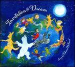 Invitation To Dream