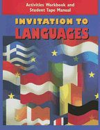 Invitation to Languages Activities Workbook and Student Tape Manual