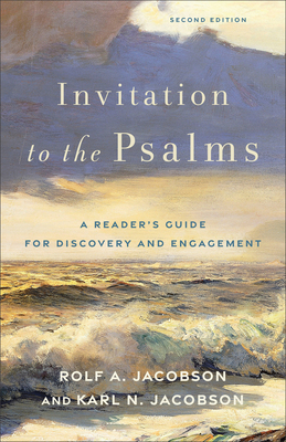 Invitation to the Psalms - Jacobson, Rolf A, and Jacobson, Karl N