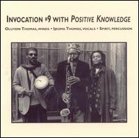 Invocation, Vol. 9 - Positive Knowledge