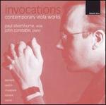 Invocations, Contemporary Viola Works - John Constable (piano); Paul Silverthorne (viola)