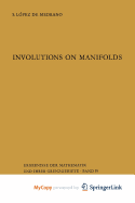 Involutions on Manifolds