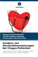 Inzidenz von Herzfunktionsstrungen bei Chagas-Patienten