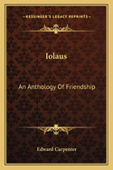 Iolaus: An Anthology of Friendship
