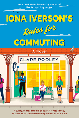 Iona Iverson's Rules for Commuting - Pooley, Clare