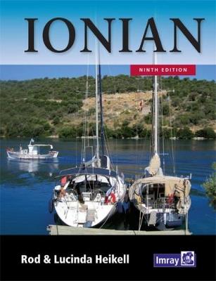 Ionian: Corfu, Levkas, Cephalonia, Zakinthos and the coast to Finakounda - Heikell, Rod