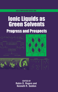 Ionic Liquids As Green Solvents