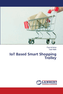 IoT Based Smart Shopping Trolley