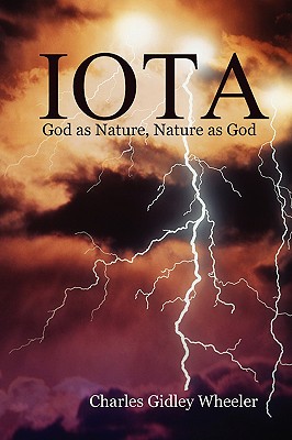 IOTA God as Nature, Nature as God - Wheeler, Charles Gidley