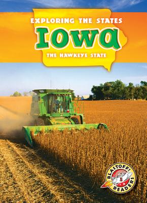 Iowa: The Hawkeye State - Ryan, Pat